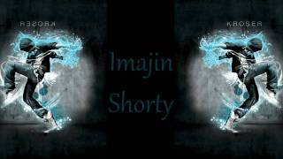 Imajin - Shorty