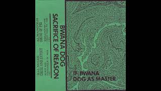 Bwana Dog  - Mass  [1987]