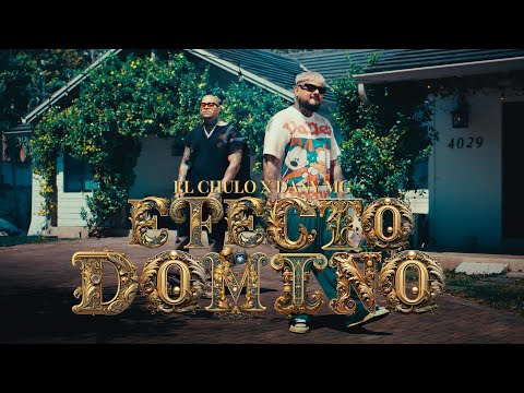 El Chulo x El Dany MG - Efecto Dominó (Video Oficial)