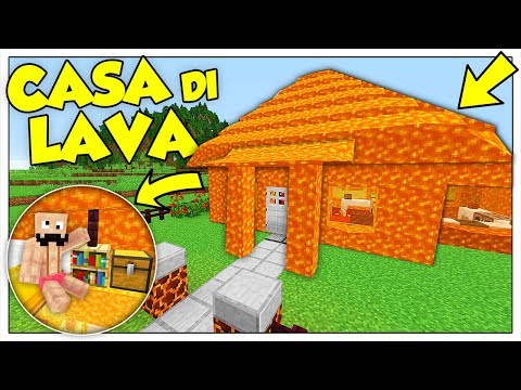 COME VIVERE DENTRO UNA CASA DI VERA LAVA! - Minecraft ITA