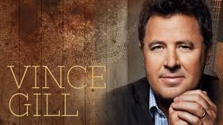 Vince Gill  ~  &quot;Look At Us&quot;