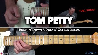 Tom Petty - Runnin&#39; Down A Dream Guitar Lesson