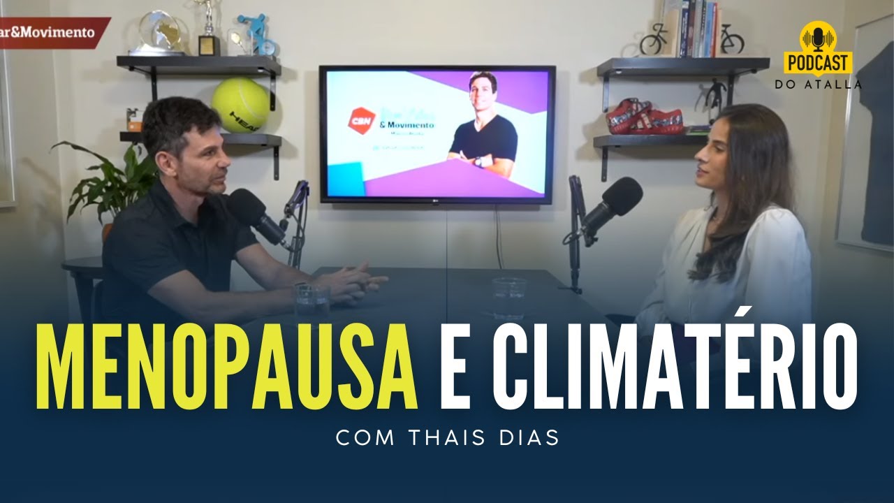 Menopausa e climatério | MARCIO ATALLA