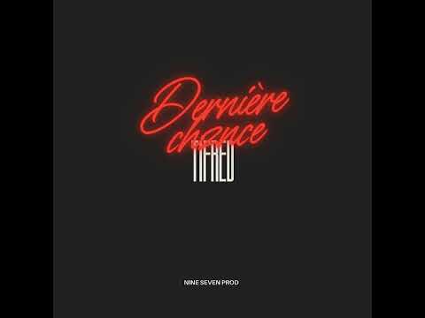 Ti Fred - Dernière Chance