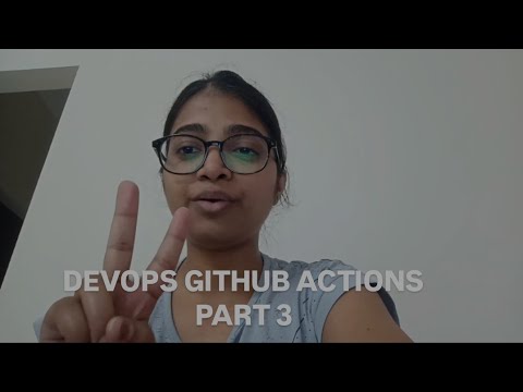 Devops Github Actions Part 3