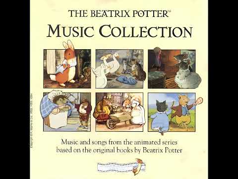 2 - Peter Rabbit Theme - The Beatrix Potter Music Collection - Peter Rabbit
