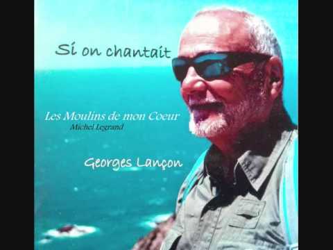 Les Moulins de mon coeur G Lançon