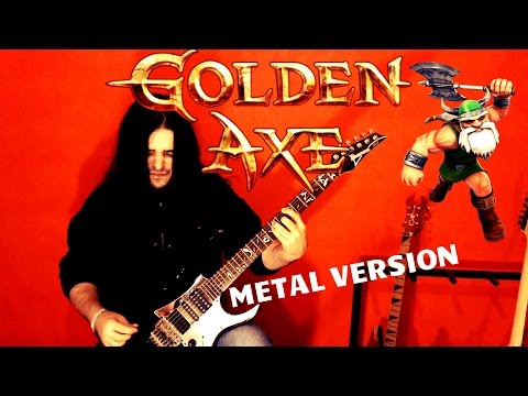 GOLDEN AXE Theme ► METAL VERSION ◄