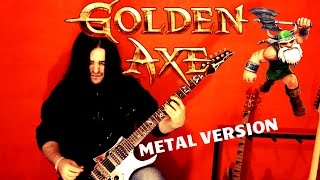 GOLDEN AXE Theme ► METAL VERSION ◄