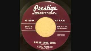 GENE AMMONS - PAGAN LOVE SONG - ANNA