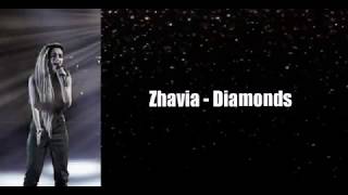 Zhavia - Diamonds "Lyrics" (The Four)