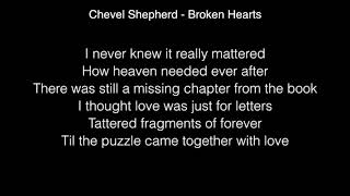 Chevel Shepherd - Broken Hearts Lyrics ( The Voice US winner original song )