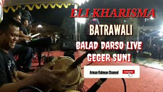 Download lagu Eli Kharisma - BATRAWALI , DADALI MANTING mp3 Download lagu Eli Kharisma - BATRAWALI , DADALI MANTING mp3