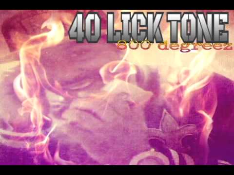 Forty Lick Tone - Shootaz ft Kell Bigavell