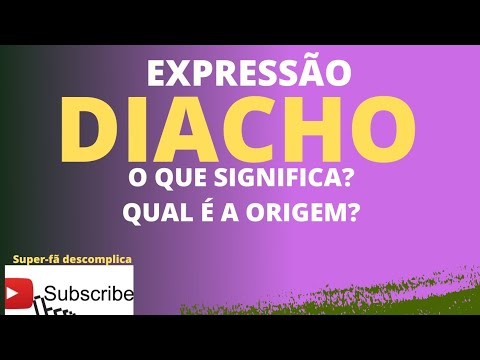 O Que Significa A Expressão "Diacho"? Como Usar? Quando Usar?