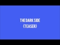 Trevor Moran - The Dark Side (15 second teaser ...