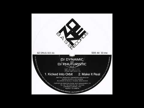 DJ Dynamic and DJ Phuturistic a.k.a  M.A.N.I.C. - Make It Real