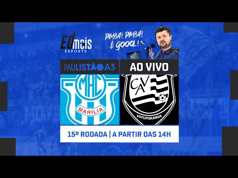 AO VIVO Marília 0x0 Votuporanguense - 23/03/2024 - Paulista A3