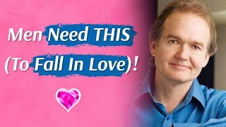 Download lagu What Men NEED (To Fall Deeply In Love)!  Dr. John Gray (Full Interview) mp3