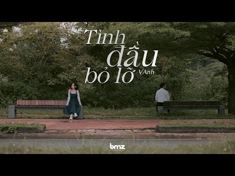 TÌNH ĐẦU BỎ LỠ