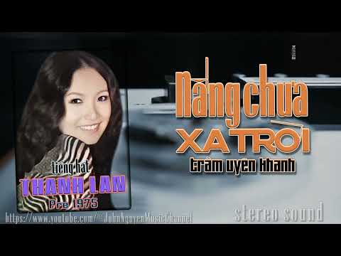 Nắng chưa xa trời - Thanh Lan