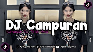 Download lagu DJ CAMPURAN TIK TOK VIRAL 2024 FULL BASS JEDAG JEDUG YANG BISA DI DOWNLOAD mp3