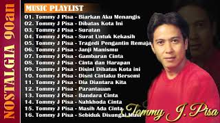 Download lagu Kompilasi Lagu Terbaik Tommy J Pisa Full Album mp3