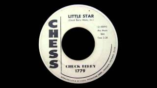 CHUCK BERRY - Little Star  ~Exotic Blues~