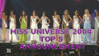Miss Universe 2004 Top 5 Announcement