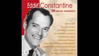 Eddie Constantine - Et bailler… Et dormir
