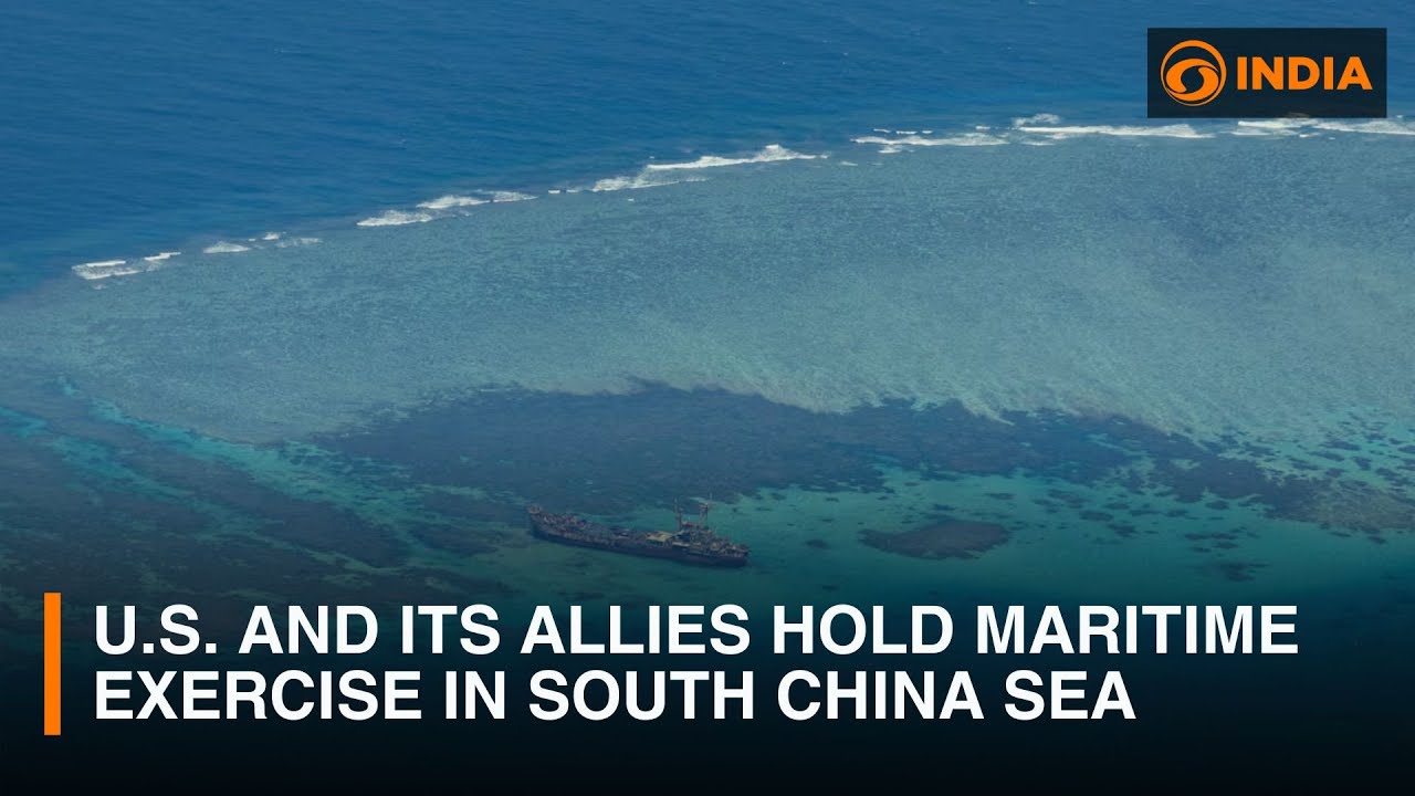U.S. and its allies hold maritime exercise in South China Sea