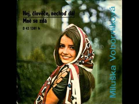 Miluška Voborníková & Petr Spálený - Mně se zdá (30.3.1972)