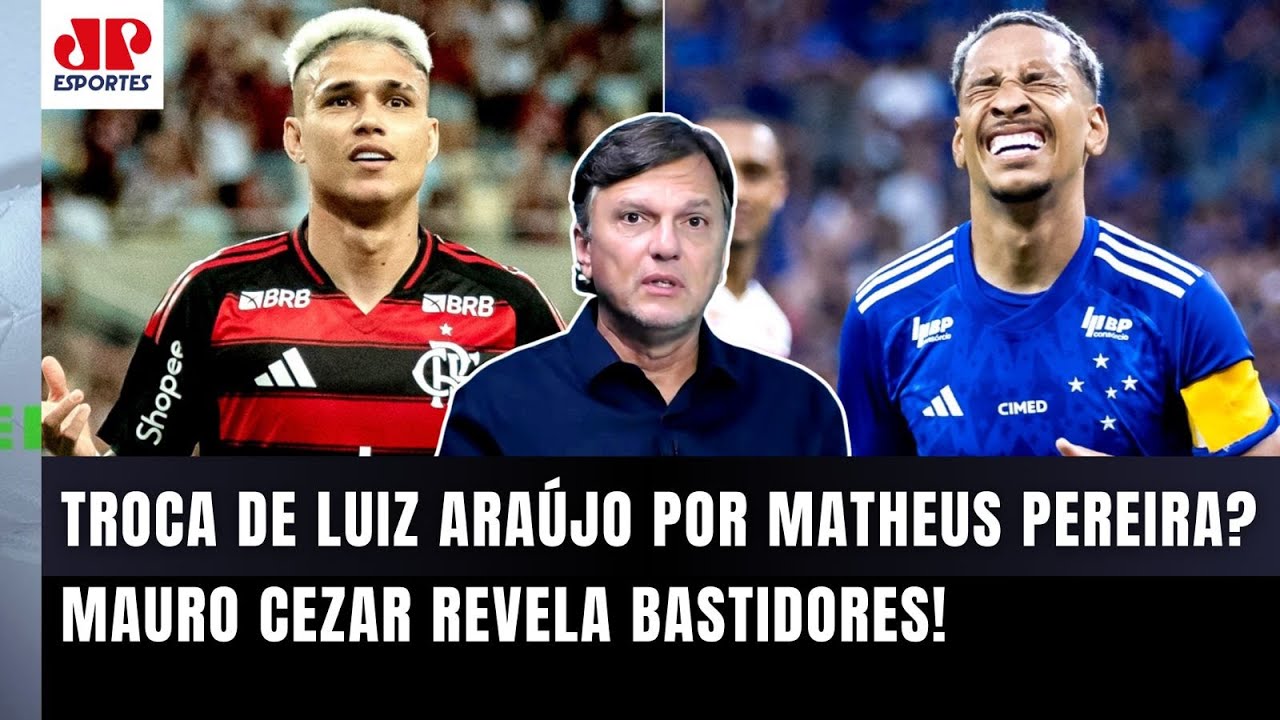 "O Flamengo SE INTERESSOU e QUIS o Matheus Pereira! Mas o que ASSUSTOU foi..." Mauro Cezar FALA TUDO