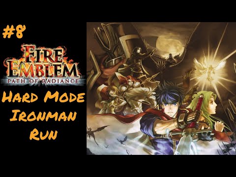 [Fire Emblem Path of Radiance] Hard mode Ironman Part 8