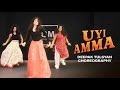 Uyi Amma Deepak Tulsyan Choreography G M Dance Centre