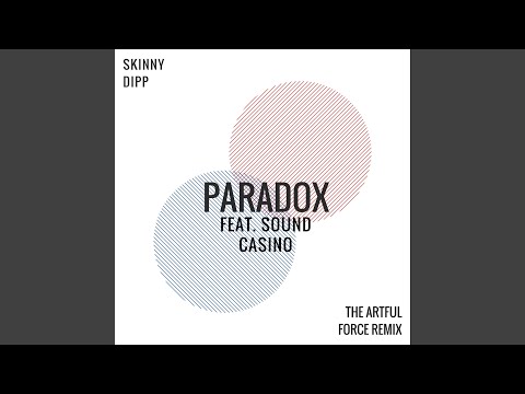 Paradox (feat. Sound Casino) (The Artful Force Remix)