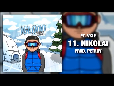 WEST - Nikolai (feat.vkie) [prod.Petrov]