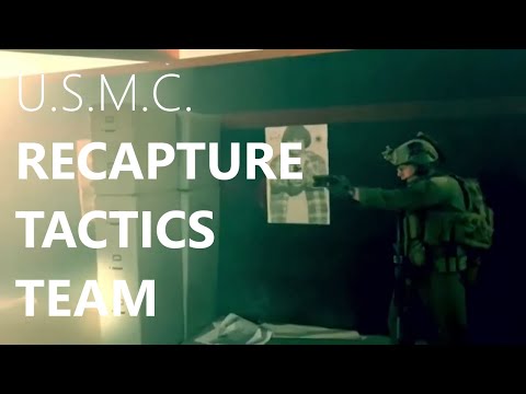 Recapture Tactics Team - Marine Corps Security Forces