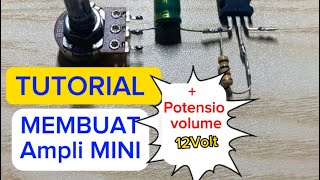 Download lagu Tutorial membuat ampli mini   potensio volume 12volt mp3