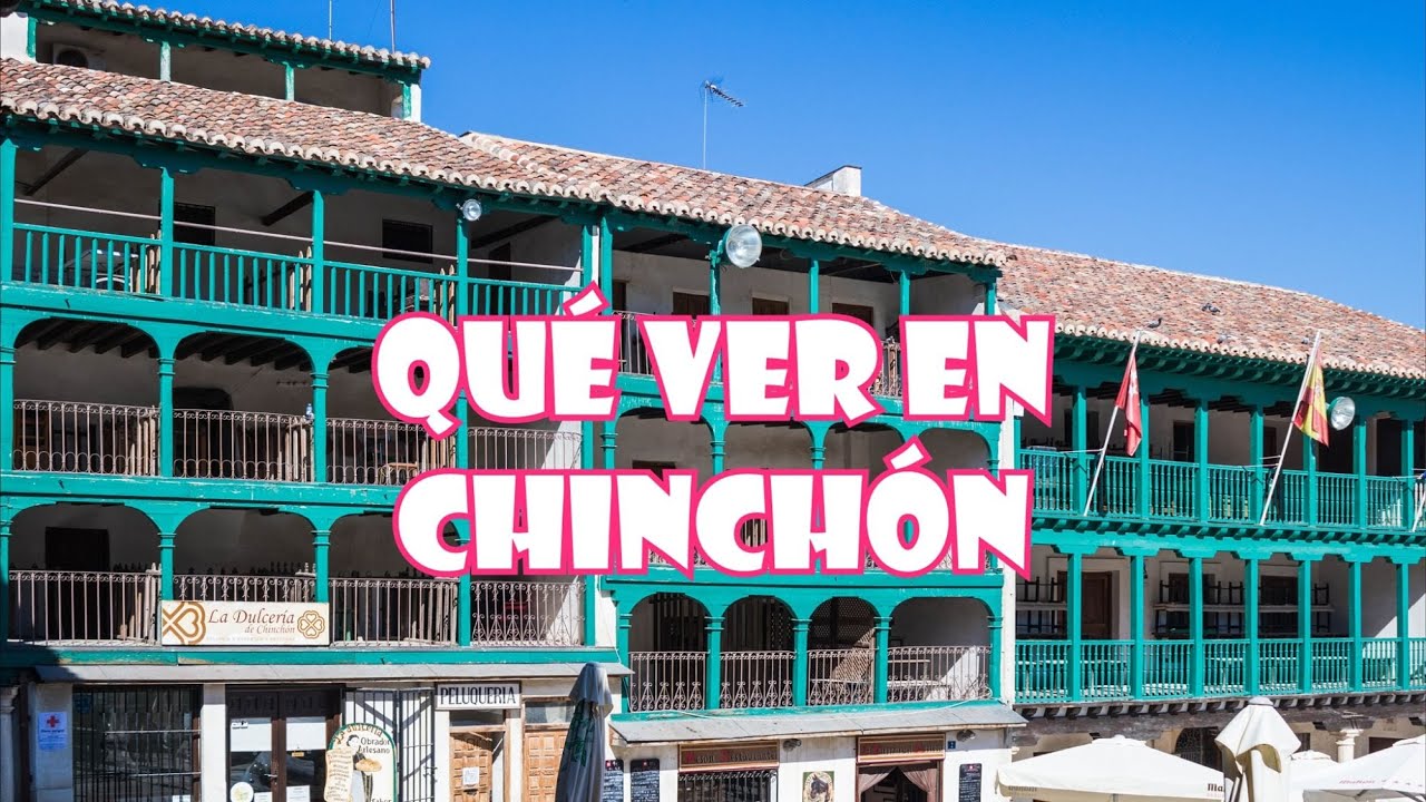 QUÉ VER en CHINCHÓN | MADRID | SeguirViajando