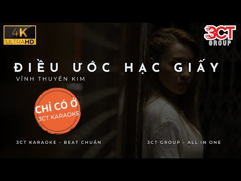 [Karaoke 4K] Điều Ước Hạc Giấy - Vĩnh Thuyên Kim | Beat Chuẩn Không Bè | Chỉ Có Ở 3CT Karaoke