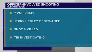Overton County officer involved shooting