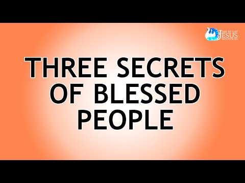 2023-04-21 Three Secrets of Blessed People - Ed Lapiz
