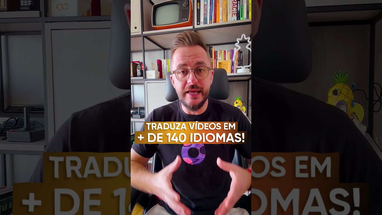 COMO TRADUZIR VÍDEOS - PASSO A PASSO