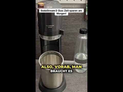 SodaStream E-Duo: Der perfekte Morgenhelfer! 🌟