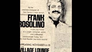 Frank Rosolino - Live, "Lover Man"