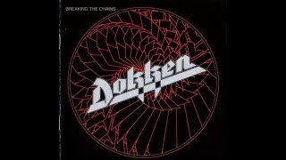 Dokken - I Can&#39;t See You (Rock Candy Remaster 2014)