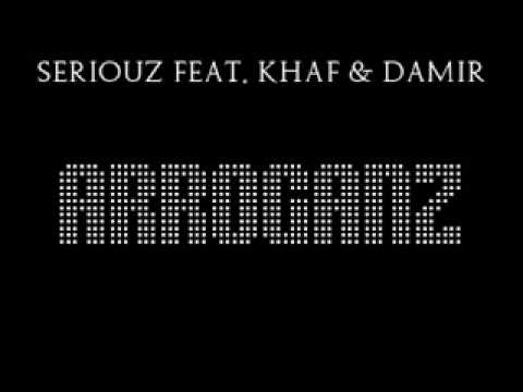 SeriouZ Feat. KhaF & Damir - Arroganz