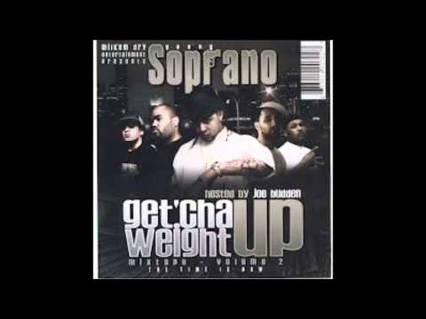 Young Soprano - Get 'Cha Weight Up Vol. 2 - Everyday That Go By