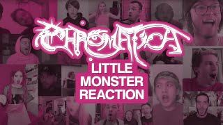 LITTLE MONSTERS REACT TO CHROMATICA + COMMENTARY